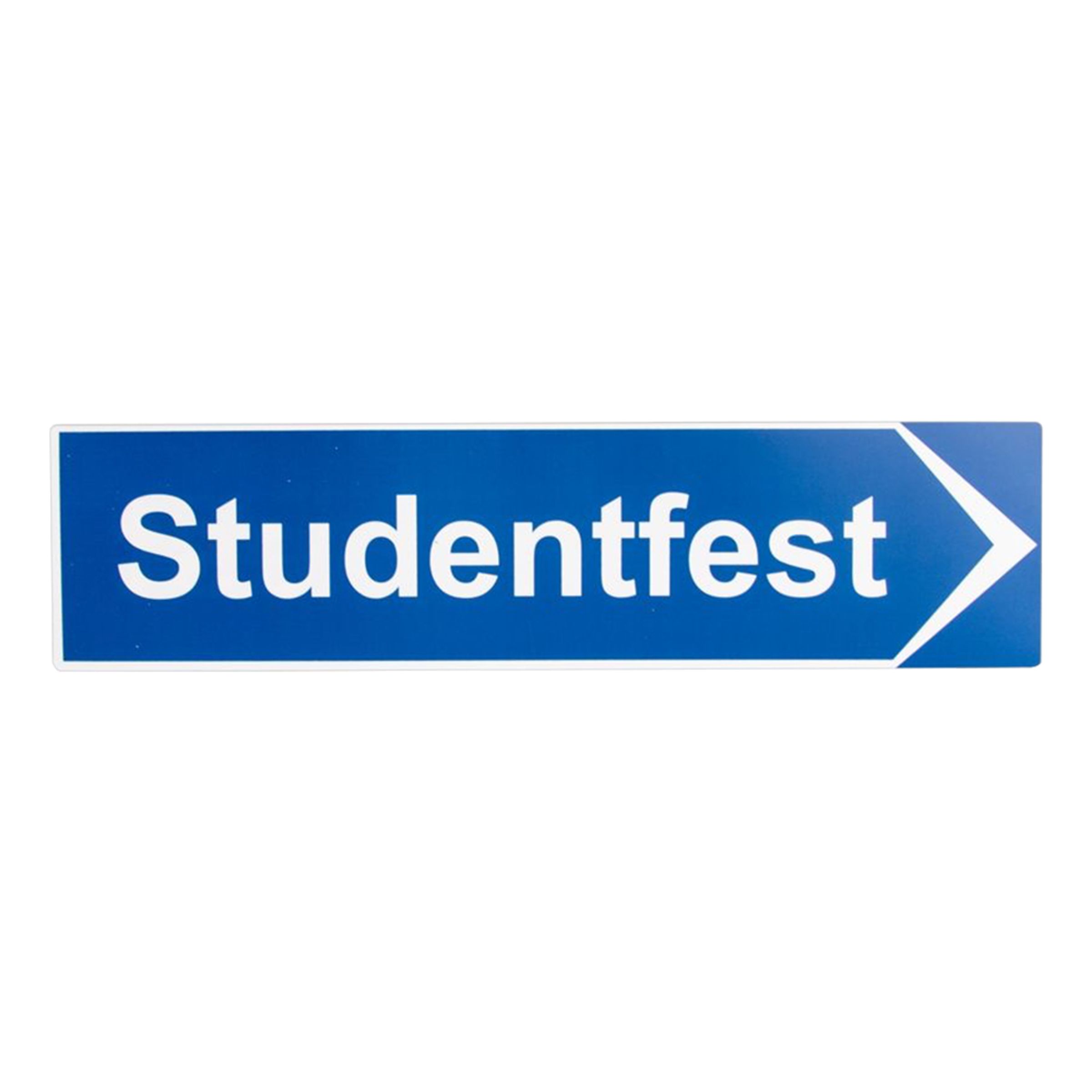 Vägskylt Studentfest